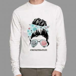 Official Lady Girl #Firefighterwifelife shirt