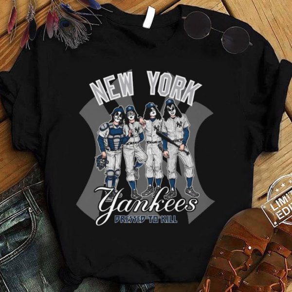 Kiss Band Members New York Yankees Dressed To Kill shirt