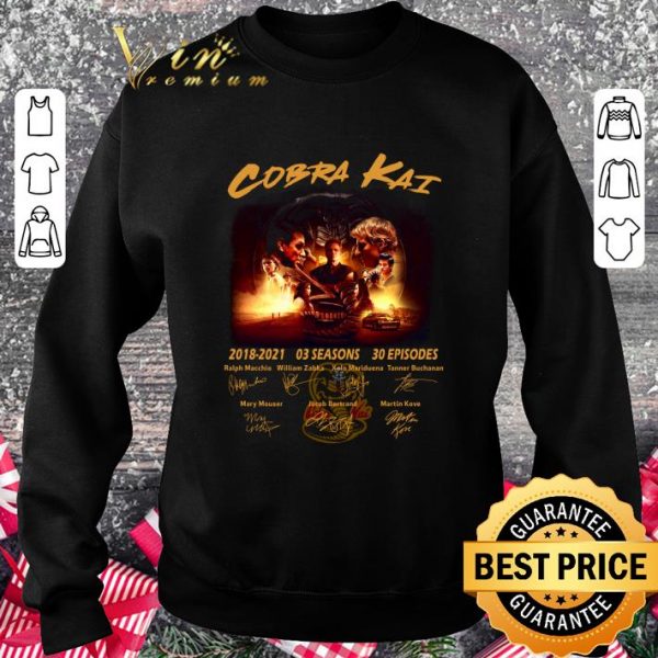 Premium Cobra Kai Season 3 2018-2021 03 seasons 30 episodes Signatures shirt