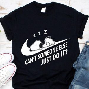 Snoopy Can't Someone Else Just Do It Nike Logo shirt