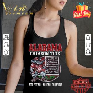 Original Alabama Crimson Tide 2020 To Do List Undefeated Season Iron Bowl shirt 2