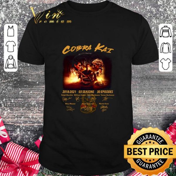 Premium Cobra Kai Season 3 2018-2021 03 seasons 30 episodes Signatures shirt