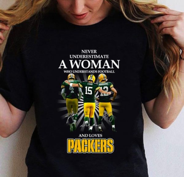 Brett Favre Bart Starr Aaron Rodgers Never underestimate a woman who understands Packers shirt