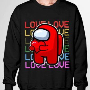 Love Among Us Valentine's day shirt 2