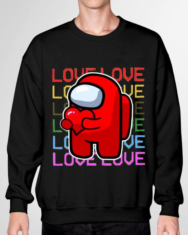 Love Among Us Valentine's day shirt