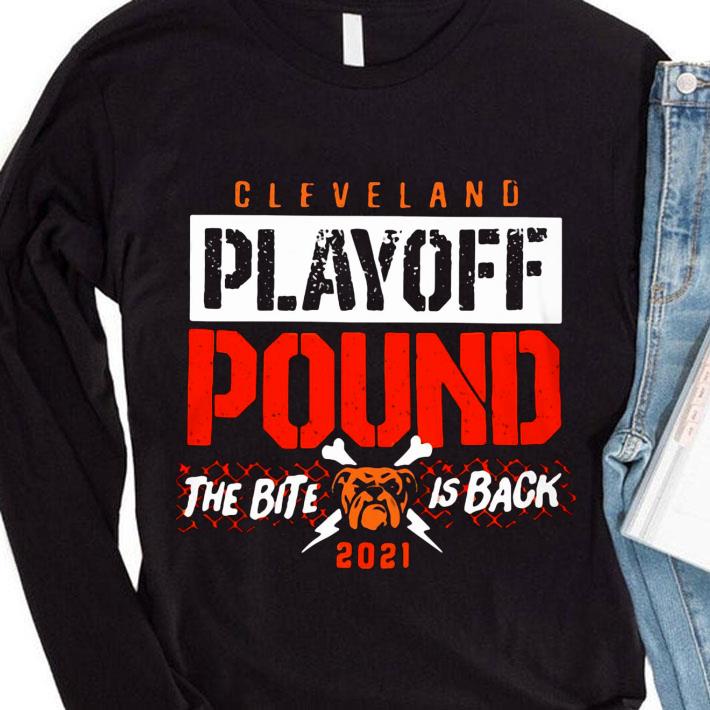 Cleveland Browns Playoff Pound The Bite Is Back 2021 NFL shirt bbcf12c8 cleveland browns playoff pound the bite is back 2021 nfl shirt 4 - Cleveland Browns Playoff Pound The Bite Is Back 2021 NFL shirt