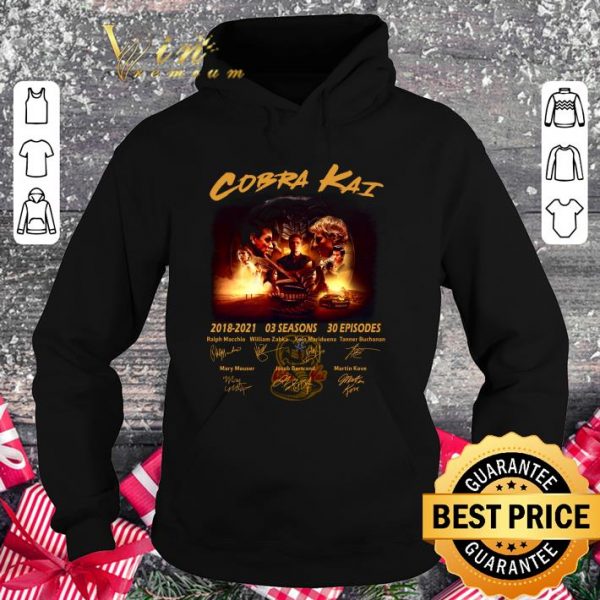 Premium Cobra Kai Season 3 2018-2021 03 seasons 30 episodes Signatures shirt