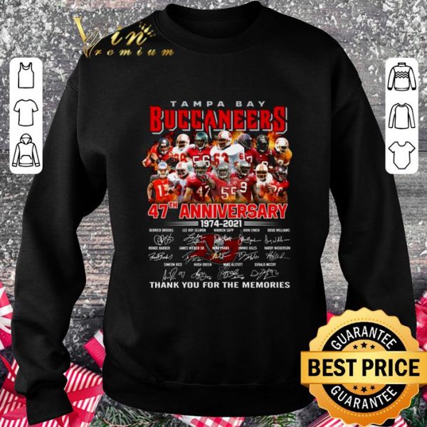 Best Thank You Memories Tampa Bay Buccaneers 47th Anniversary 1974-2021 Signed shirt