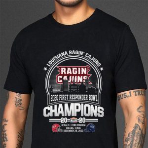 Hot Louisiana Ragin Cajuns 2020 First Responder Bowl Champions 2020 shirt 2