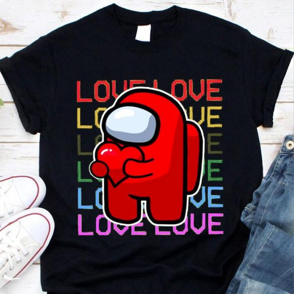Love Among Us Valentine's day shirt