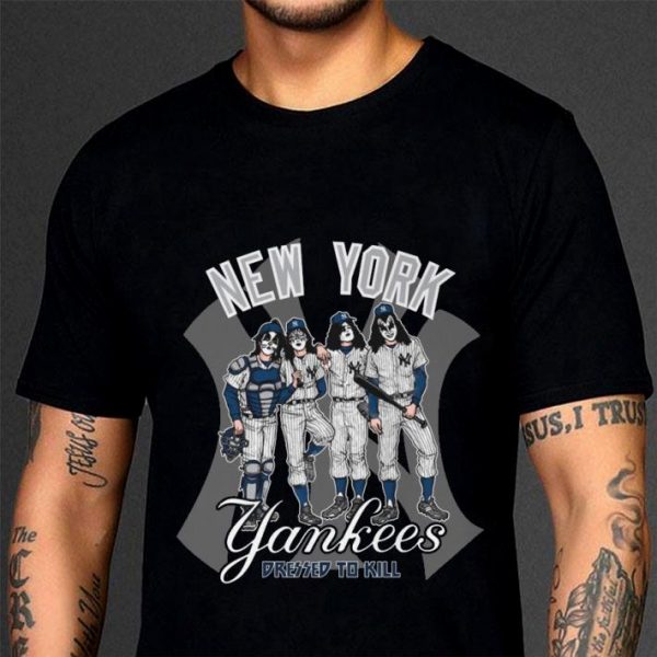 Kiss Band Members New York Yankees Dressed To Kill shirt