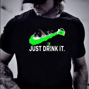 Funny Just Drink It St Patrick Day Funny Beer Shamrock Hat shirt 1