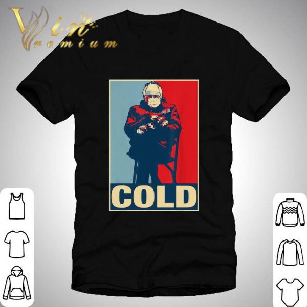 Bernie Sanders's Inauguration Mittens Cold Art Vintage Shirt