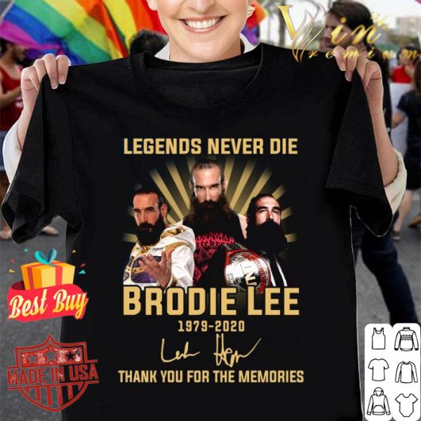 Awesome Legends Never Die Brodie Lee 1978-2020 Signature Shirt