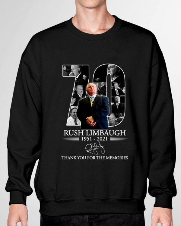 Funny 70 Years Of Rush Limbaugh RIP 1951-2021 Thank You For The Memories Shirt