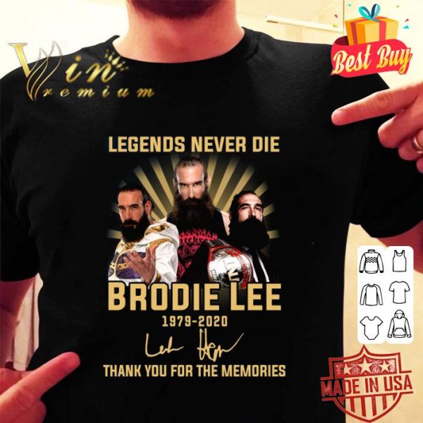 Awesome Legends Never Die Brodie Lee 1978-2020 Signature Shirt