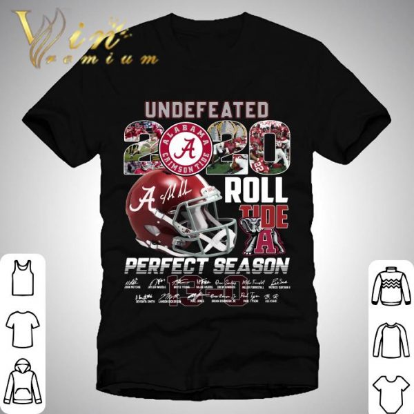 Undefeated Alabama Crimson Tide 2020 Roll Tide Perfect Season signatures shirt