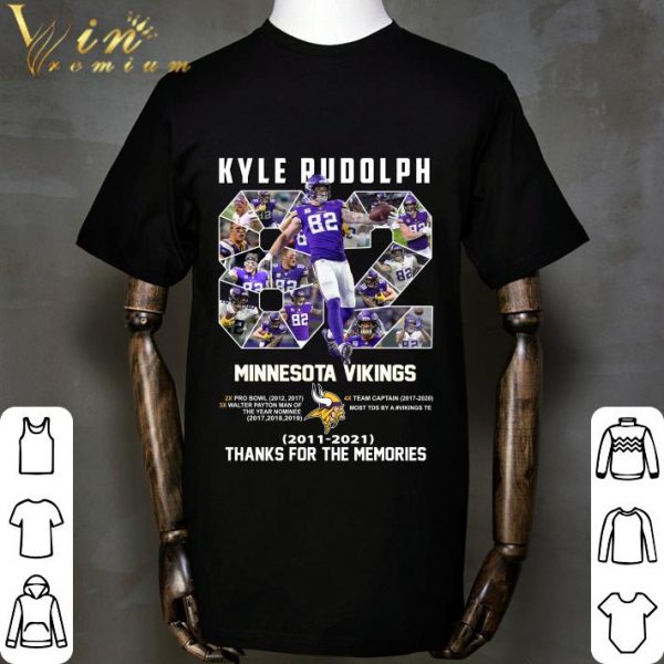 Kyle Rudolph Minnesota Viking 2011-2021 Signature Thanks For The Memories shirt