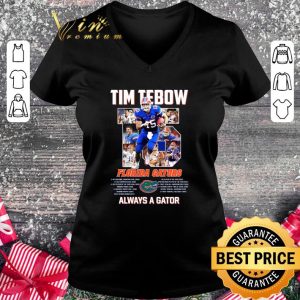 Hot 15 Tim Tebow Florida Gators Always A Gator Shirt 1
