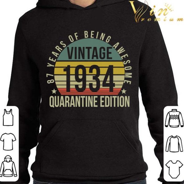 87th Birthday Retro Limited Edition 1934 Quarantine Birthday Classic shirt