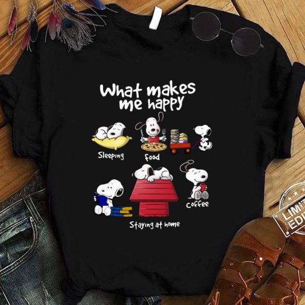 Hot Snoopy What Makes Me Happy Sleeping Food Read Book Coffee Staying At Home shirt
