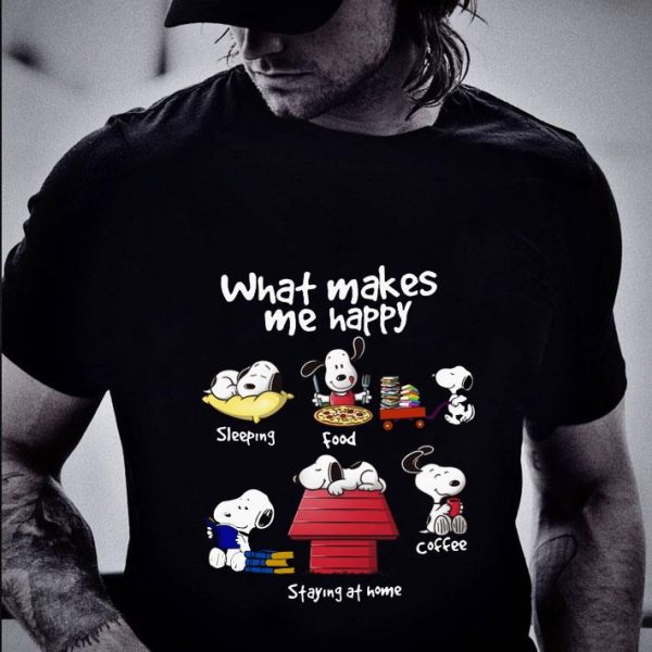 Hot Snoopy What Makes Me Happy Sleeping Food Read Book Coffee Staying At Home shirt