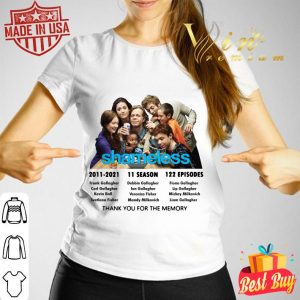 Official Shameless 2011-2021 11 season 122 episodes thank you for the memory shirt 2