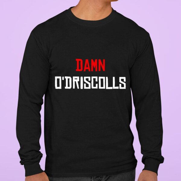 Original Damn O'Driscolls shirt