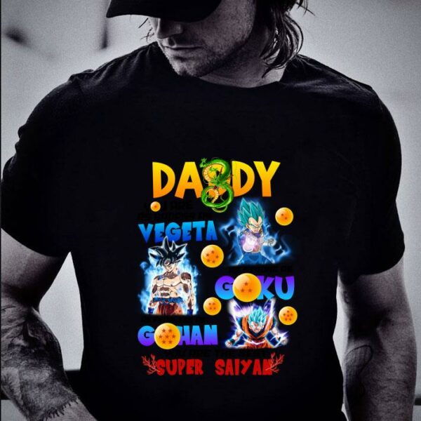 Original DADDY You are the best super saiyan shirt