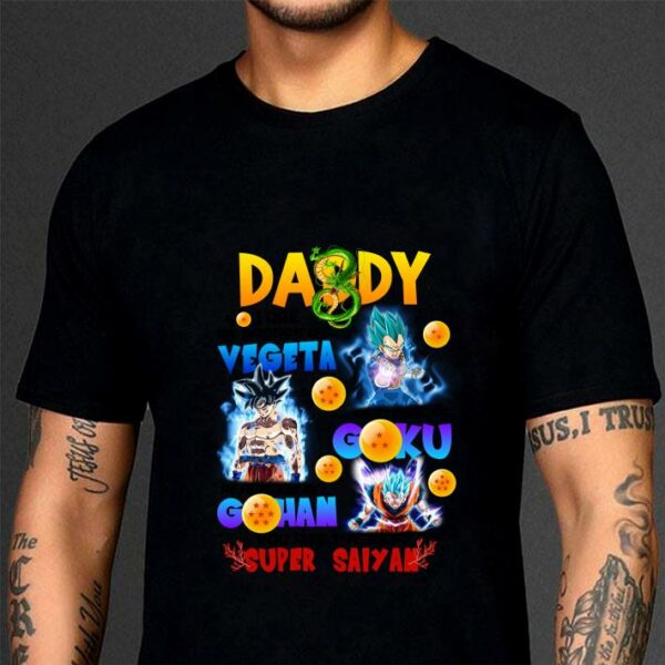 Original DADDY You are the best super saiyan shirt