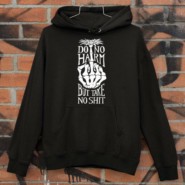 Funny Do No Harm But Take No Shit Middle Finger shirt