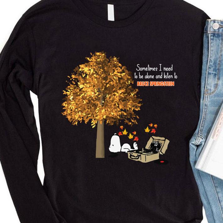 Original Official Snoopy Bruce Springsteen Sometimes I Need To Be Alone And Listen shirt Official Snoopy Bruce Springsteen Sometimes I Need To Be Alone And Listen shirt 4 - Original Official Snoopy Bruce Springsteen Sometimes I Need To Be Alone And Listen shirt