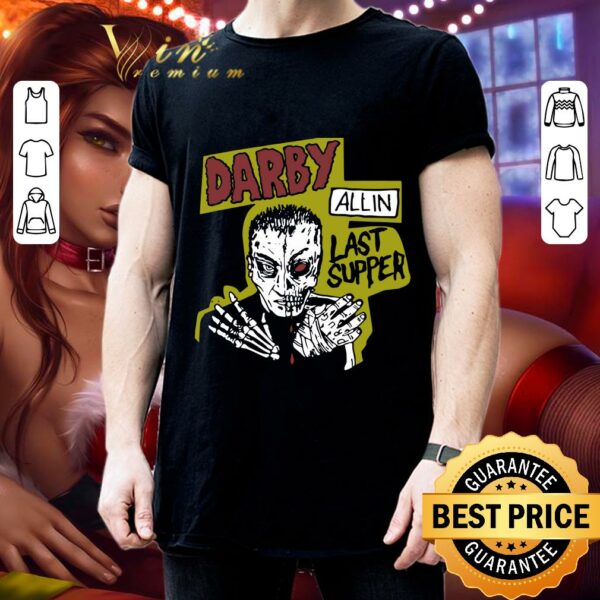 Premium Priscilla Kelly Darby Allin Last Supper shirt