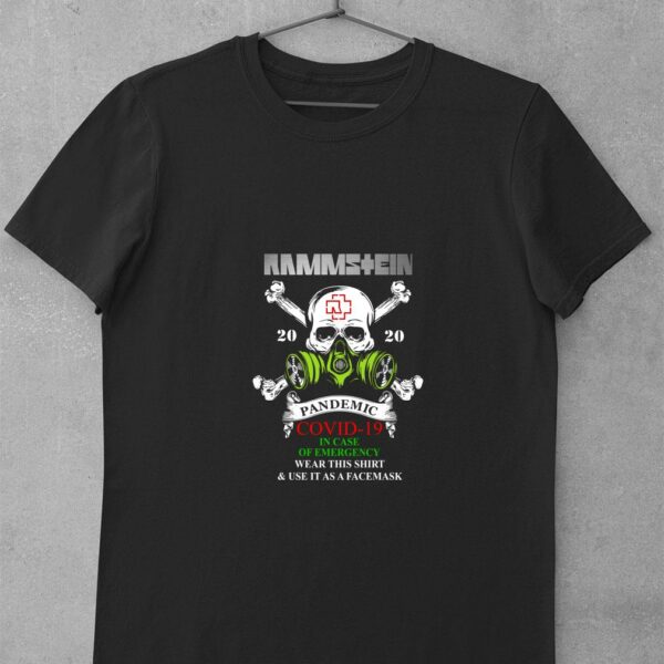 Hot Rammstein Skull 2020 Pandemic Covid-19 And In Case Of Emergency shirt