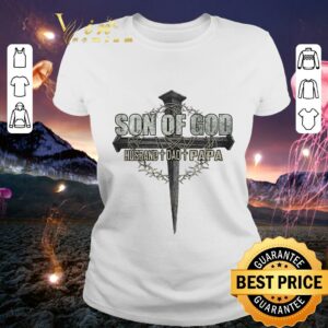 Funny SON OF GOD Grandpa Best Papa dad gifts husband gifts grandpa shirt 1
