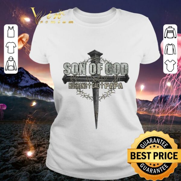 Funny SON OF GOD Grandpa Best Papa dad gifts husband gifts grandpa shirt