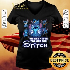 Awesome We Are Never Too Old For Stitch shirt 1