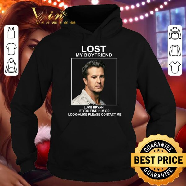 Premium Lost my boyfriend Luke Bryan if you find him or look-alike shirt