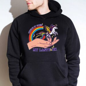 Funny There It Goes My Last Fuck Classic Unicorn shirt 3