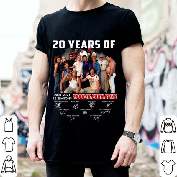 Funny 20 years of Trailer Park Boys 2001-2021 12 seasons signatures shirt, Robb Wells, Mike Smith, John Paul Tremblay