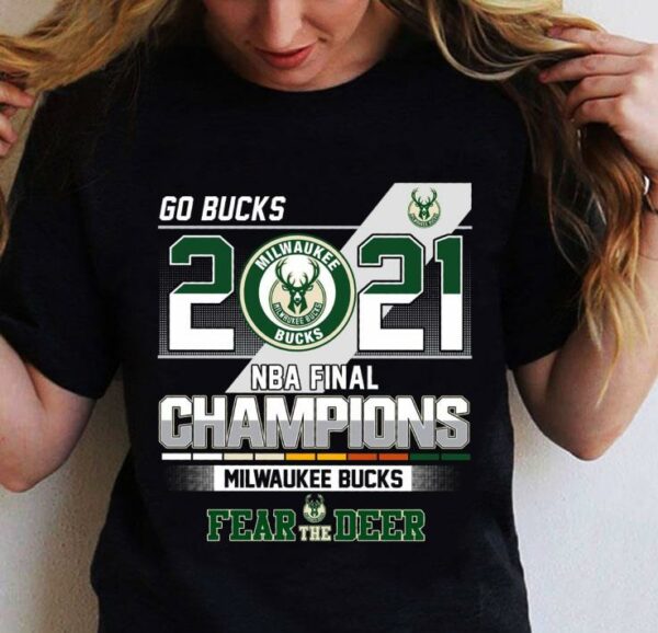2021 Go Bucks NBA Final Champions Milwaukee Bucks Fear The Deer Shirt