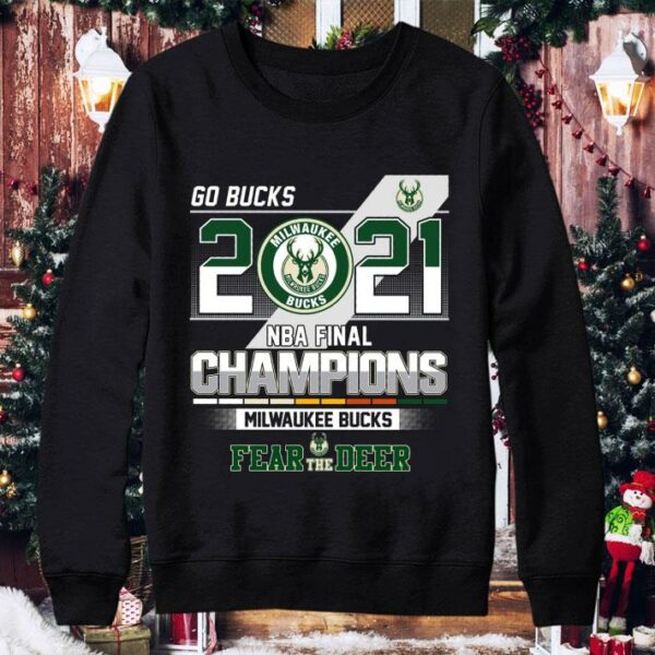 2021 Go Bucks NBA Final Champions Milwaukee Bucks Fear The Deer Shirt