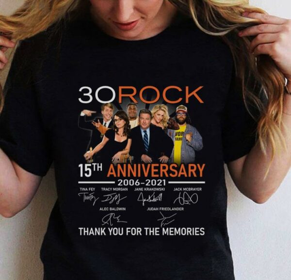 30 Rock 15th anniversary 2006-2021 signatures thank you for the memories shirt