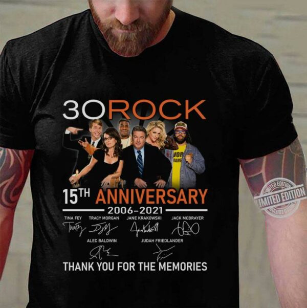 30 Rock 15th anniversary 2006-2021 signatures thank you for the memories shirt