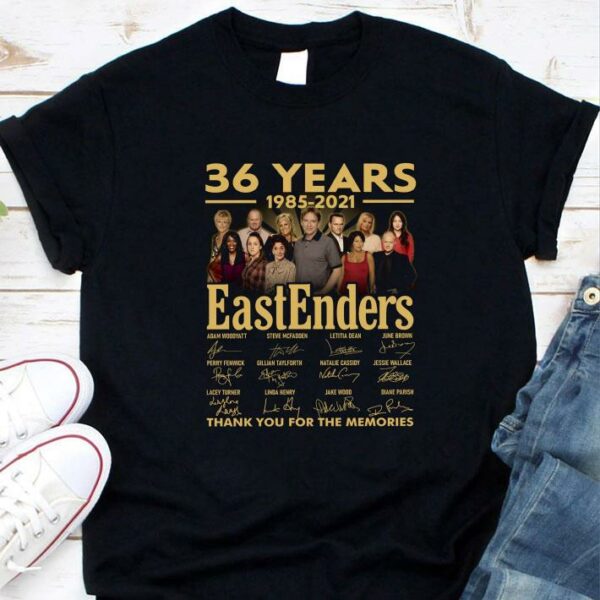 Awesome 36 Years 1985-2021 EastEnders Signatures Thank You For The Memories Shirt