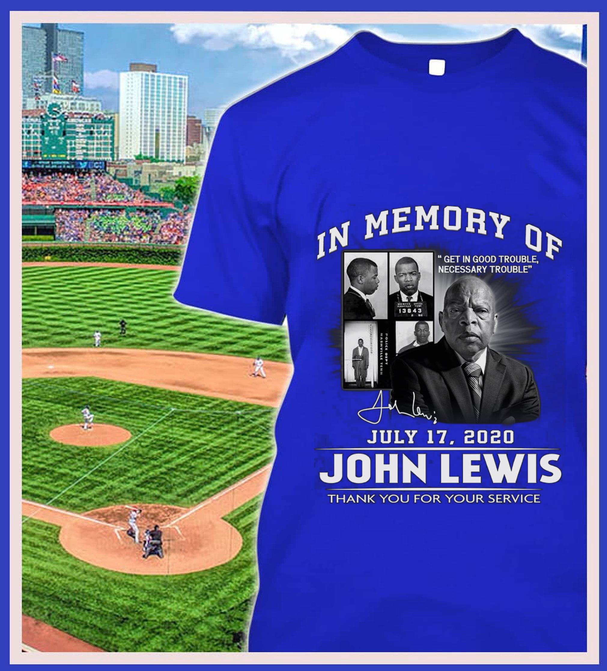 Funny Get In Good Trouble John Lewis In Memory Of July 17 2020 Signature Thank You For The Memories Best Quotes Shirt Get In Good Trouble John Lewis In Memory Of July 17 2020 Signature Thank You For The Memories Best Quotes Shirt 2 - Funny Get In Good Trouble John Lewis In Memory Of July 17 2020 Signature Thank You For The Memories Best Quotes Shirt
