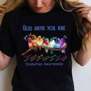 God Says You Are Diabetes Awareness Birds Shirt 1