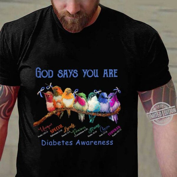 God Says You Are Diabetes Awareness Birds Shirt