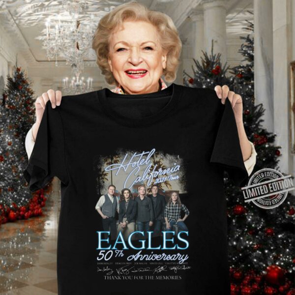 Premium Hotel California 2021 Tour Eagles band 50th anniversary signatures thank you for the memories shirt
