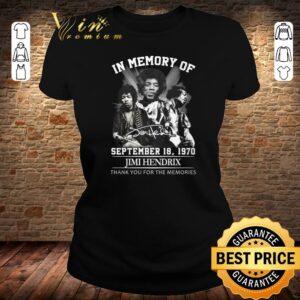 Original In Memory Of September 18 1970 Jimi Hendrix Signature Thank You For The Memories Shirt 1